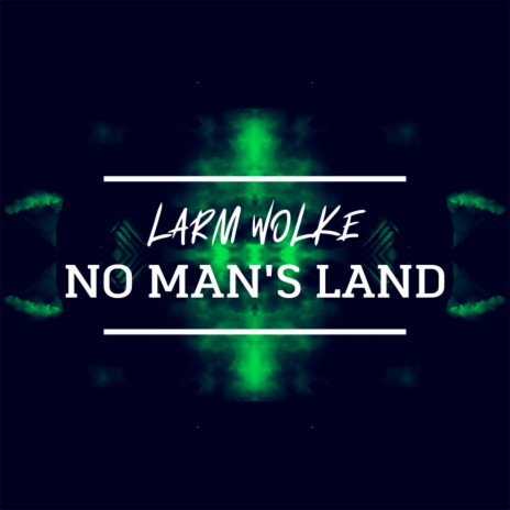 No Man's Land | Boomplay Music