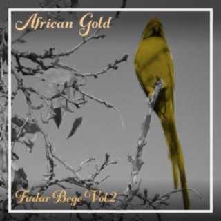 African Gold - Fadar Bege Vol, 2