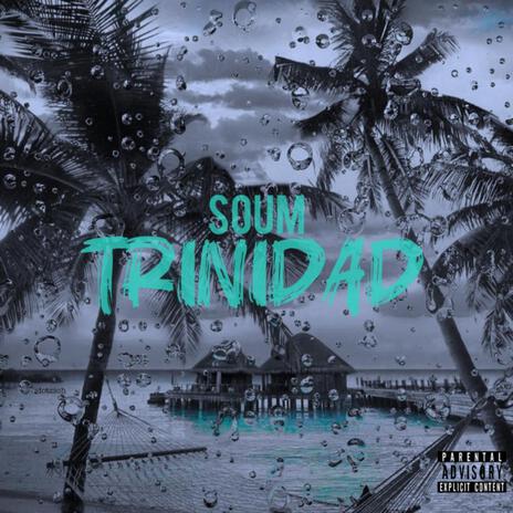 Trinidad | Boomplay Music