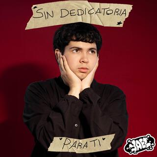 SIN DEDICATORIA