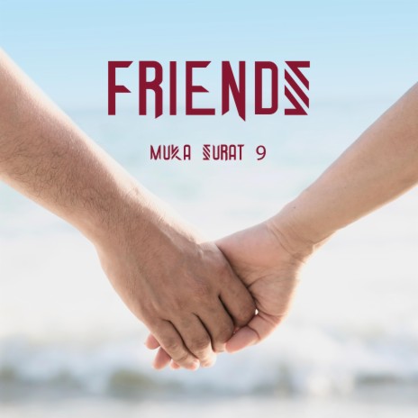 Friends (Remastered)