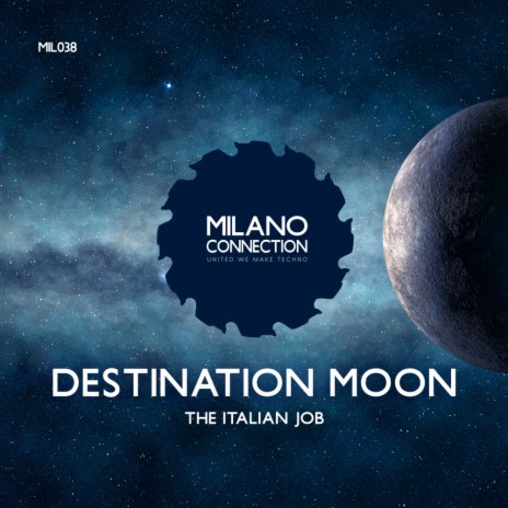 Destination Moon (Original Mix) | Boomplay Music