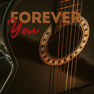 Forever You