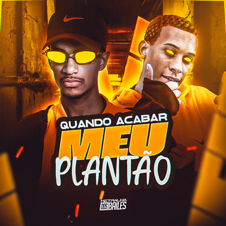 Quando Acabar Meu Plantão ft. DJ VN Mix | Boomplay Music