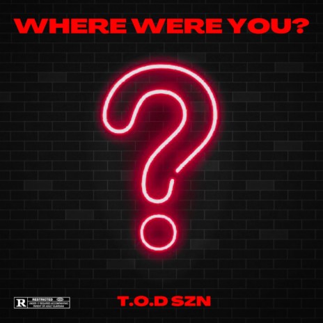 Where Were You? | Boomplay Music