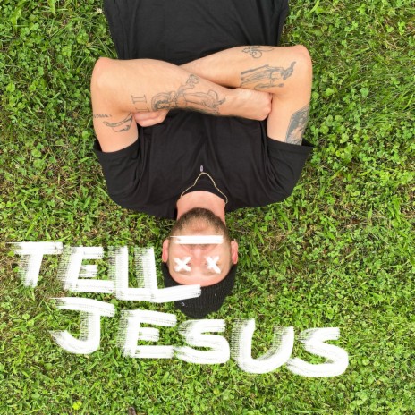 Tell Jesus