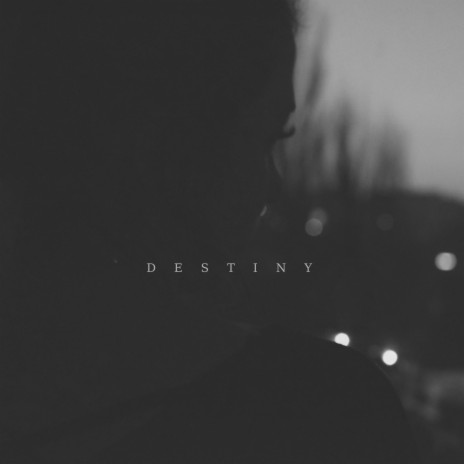 Destiny | Boomplay Music