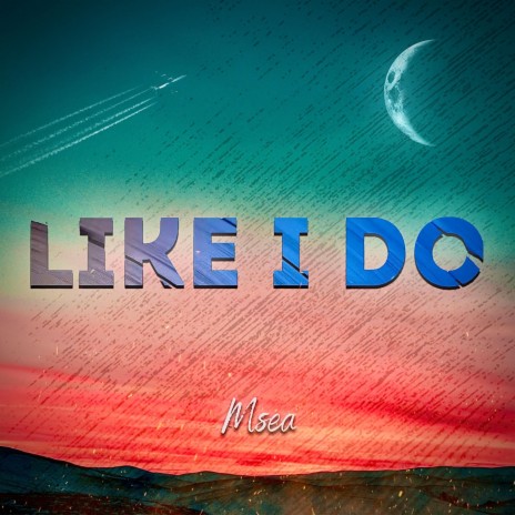 Like I Do (Instrumental)