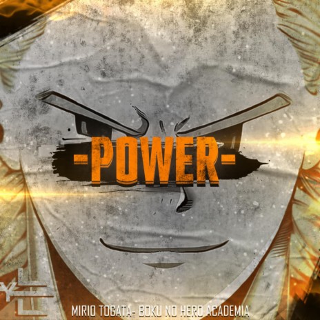 POWER: Mirio Togata (Boku No Hero Academia) | Boomplay Music