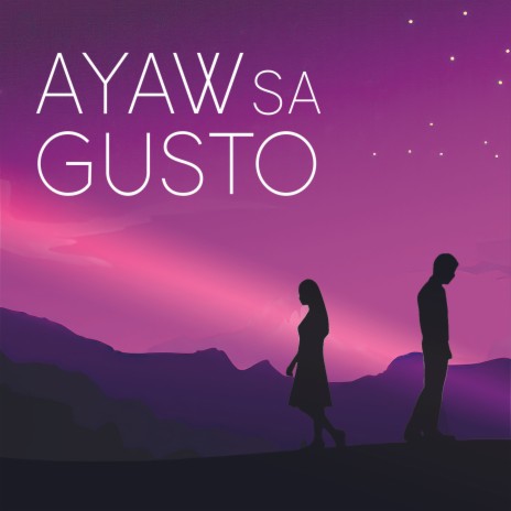 Ayaw Sa Gusto | Boomplay Music