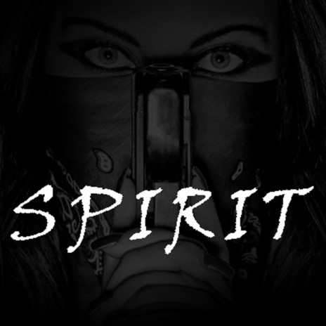 Spirit | Boomplay Music