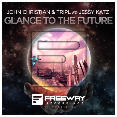 Glace To The Future ft. TripL & Jessy Katz | Boomplay Music