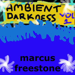 Ambient Darkness Vol. 1