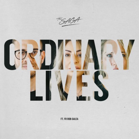 Ordinary Lives ft. Fr Rob Galea | Boomplay Music