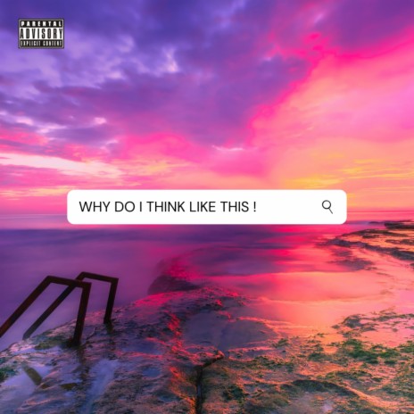 WHY DO I THINK LIKE THIS (Remix)