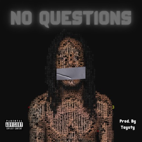 No Questions | Boomplay Music