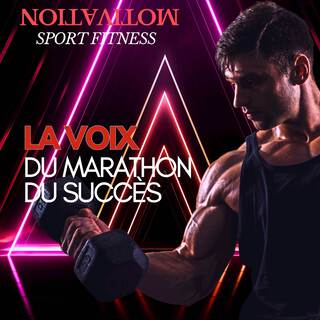 La Voix du Marathon du Succès