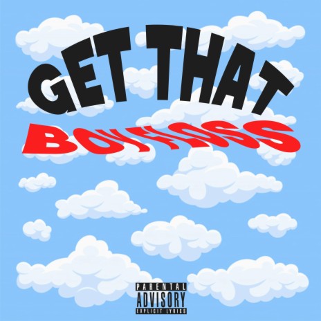 Get That | Boomplay Music