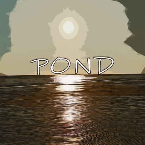 Pond | Boomplay Music