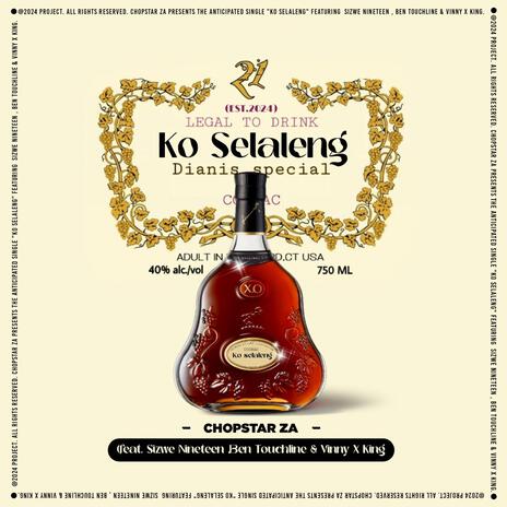 Ko Selaleng ft. Sizwe Nineteen, Ben Touchline & Vinny X King | Boomplay Music