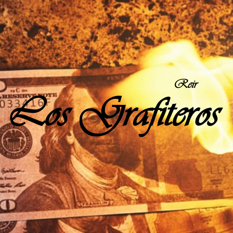 Los Grafiteros ft. El Ca$h | Boomplay Music