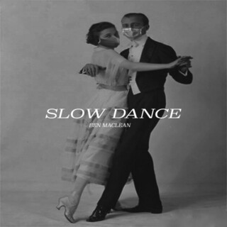 Slow Dance