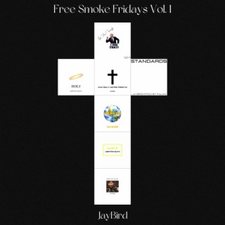 Free Smoke Fridays, Vol. 1