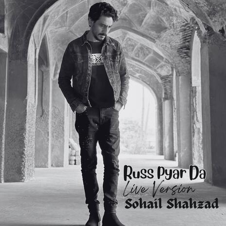 Russ Pyar Da Live (Live) | Boomplay Music