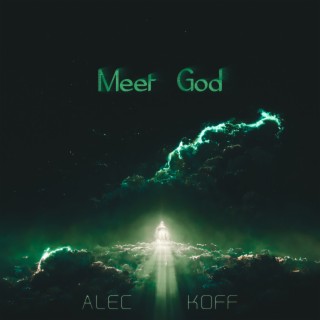 Meet God