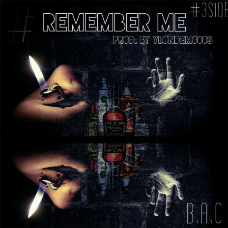 Remember Me | Boomplay Music