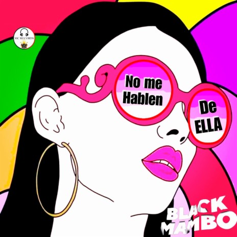 No Me Hablen de Ella | Boomplay Music