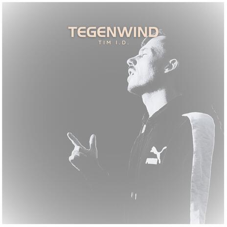 Tegenwind | Boomplay Music