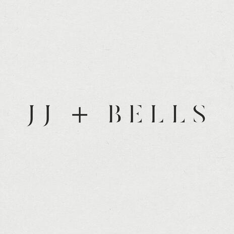 JJ + Bells (Key of F) | Boomplay Music