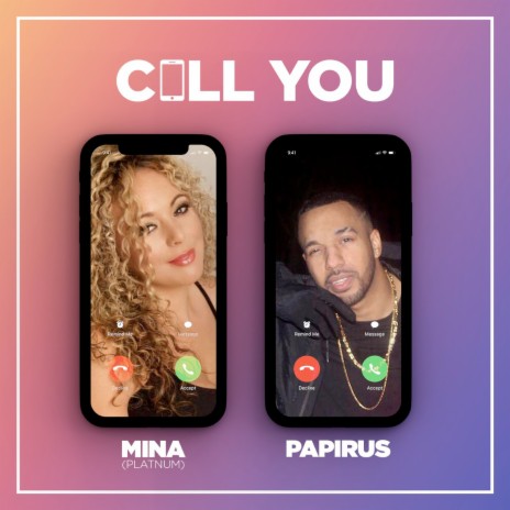 Call You ft. Mina (Platnum) | Boomplay Music
