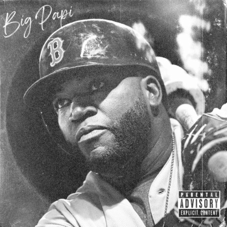Big Papi | Boomplay Music