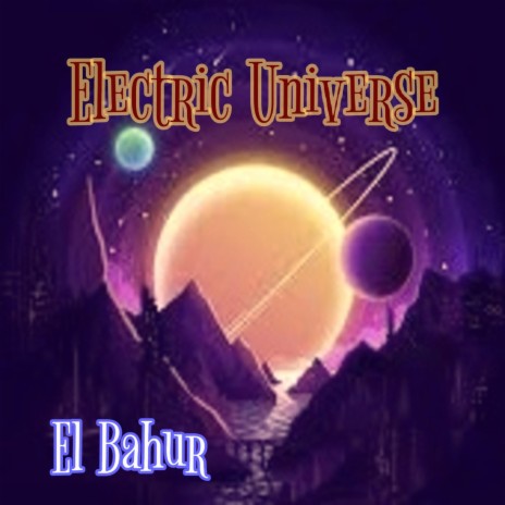 Electric Universe | Boomplay Music