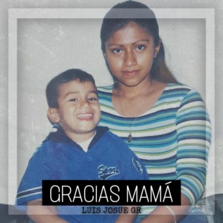 Gracias Mamá