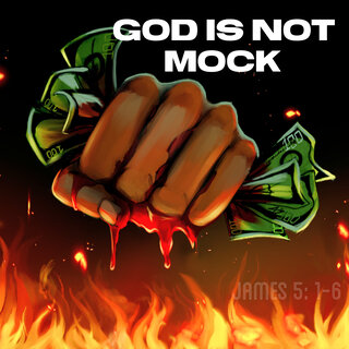 God Is Not Mock