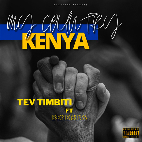 My Country Kenya ft. Tev Timbiti | Boomplay Music