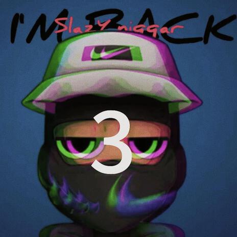 I'm back 3 ft. MaxelRsa | Boomplay Music