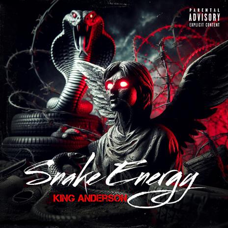 Snake Energy | Boomplay Music