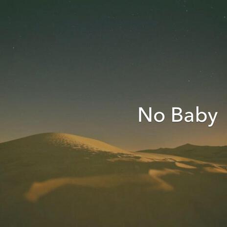 No Baby