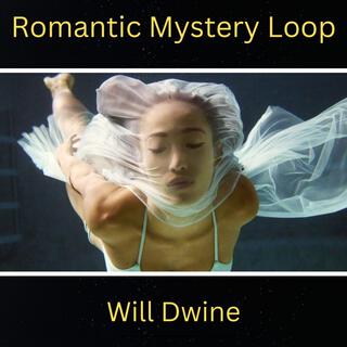 Romantic Mystery Loop