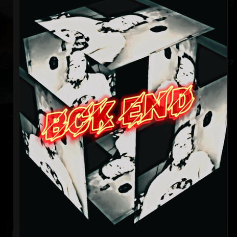 Bck End | Boomplay Music