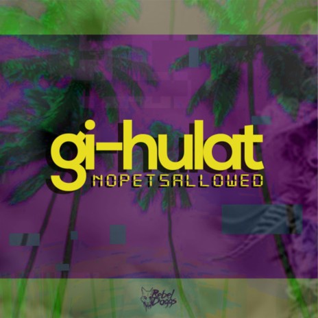 Gi Hulat | Boomplay Music