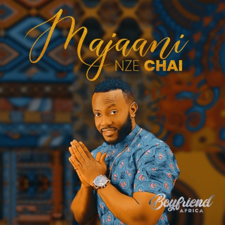 Majaani Nze Chai | Boomplay Music