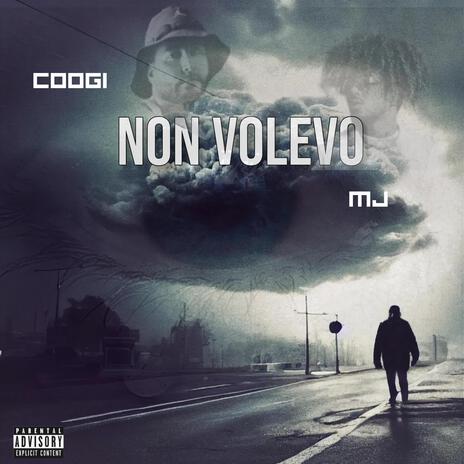 Non volevo ft. Malcolm | Boomplay Music