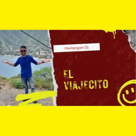 El Viajecito | Boomplay Music