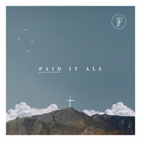 Paid It All ft. Michael Davis | Boomplay Music