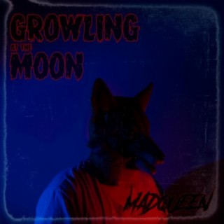 Growling At The Moon (Radio Edit)